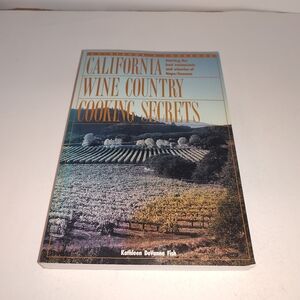 California Wine Country Cooking Secrets by Kathleen DeVanna Fish GC